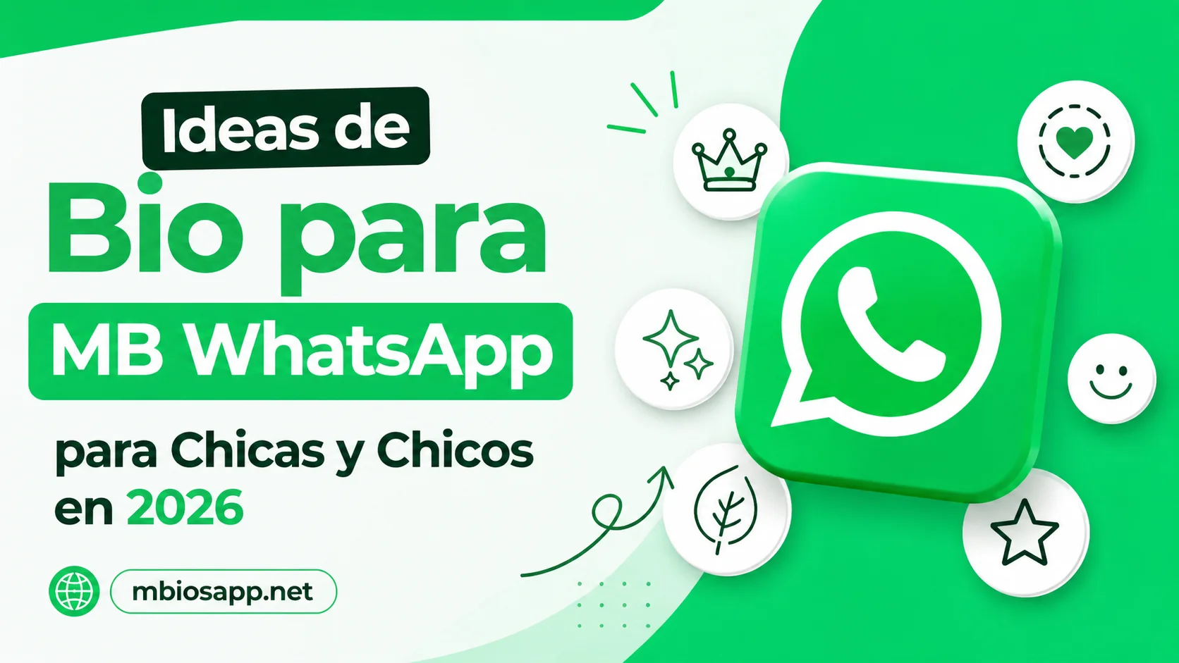 Ideas de Bio para MB WhatsApp para Chicas y Chicos en 2026