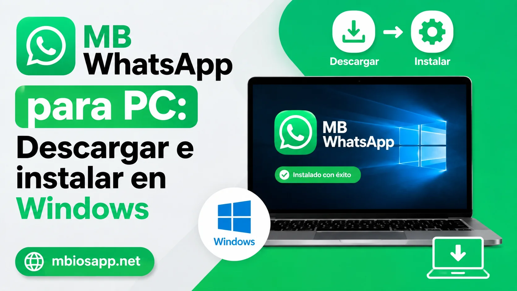 MB WhatsApp para PC Descargar e instalar en Windows